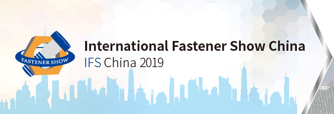 International Fastener Show China 2019